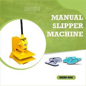 Manual slipper machine