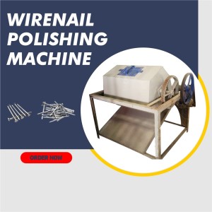 Wire nail polishing machine